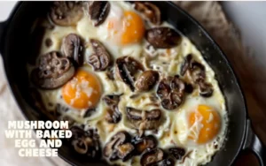 Mushroom with baked egg and cheese