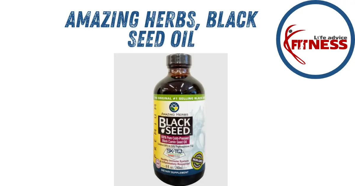 Amazing Herbs – Black Seed Oil