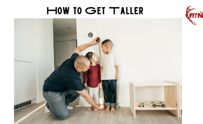  How to Get Taller: Realistic Tips That Actually Make Sense
