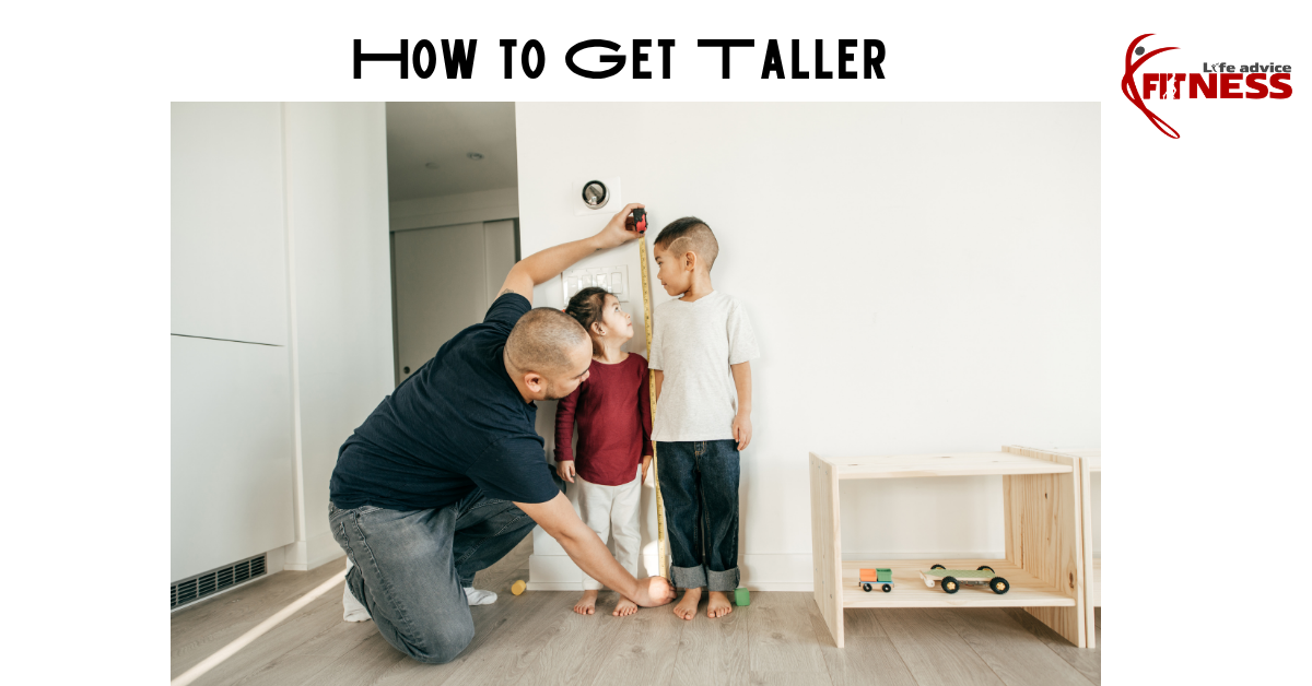 How to Get Taller: Realistic Tips That Actually Make Sense