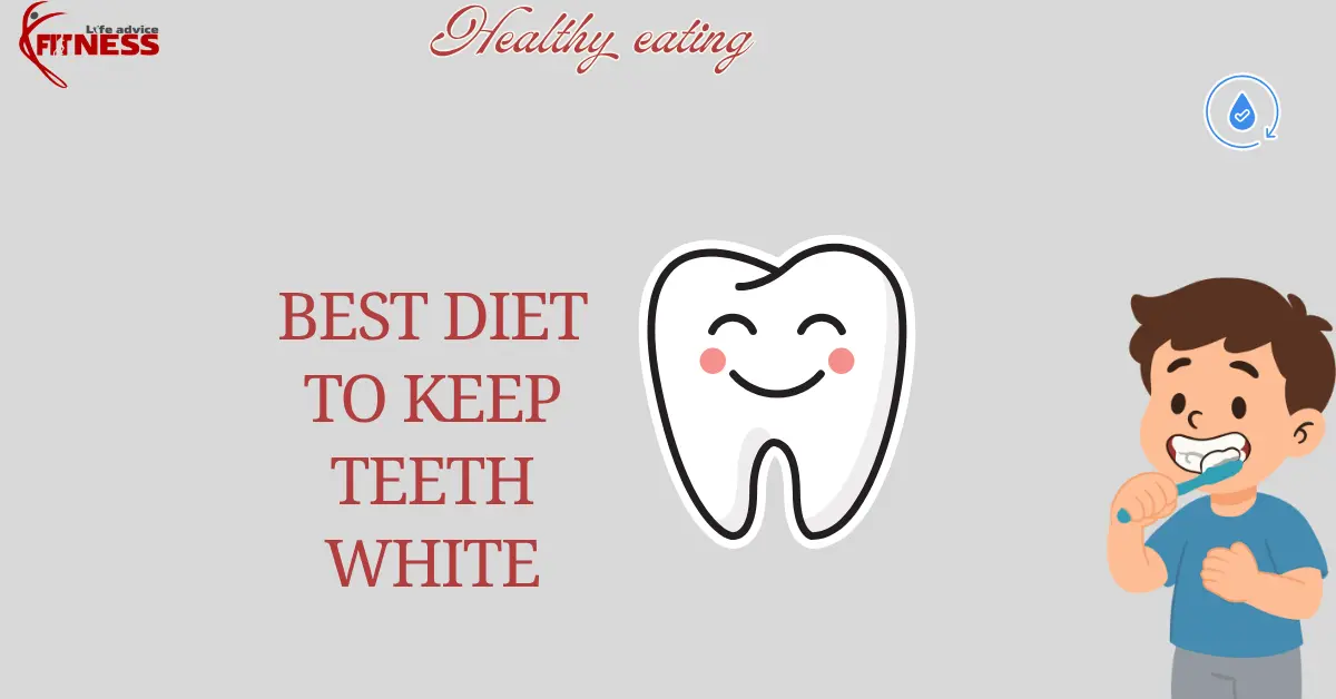 Best Diet to Keep Teeth White :Become a Contributor