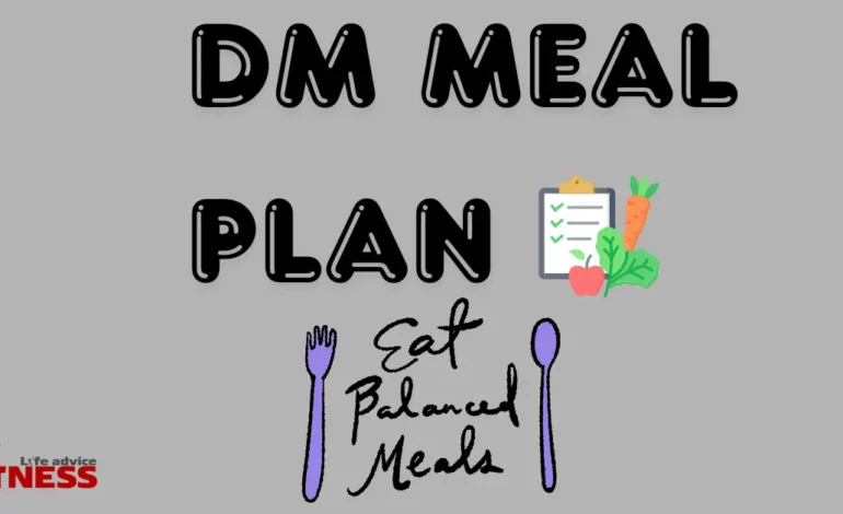  7-Days DM Meal Plan: Written by Dietitian
