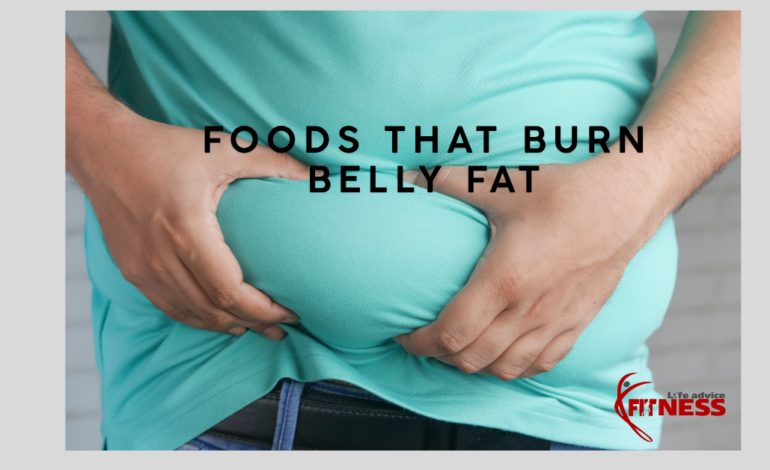  32 Foods That Burn Belly Fat Fast at Home